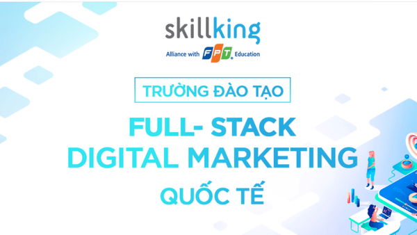 Khóa đào tạo SEO trực tuyến miễn phí tại marketingonline Skillking