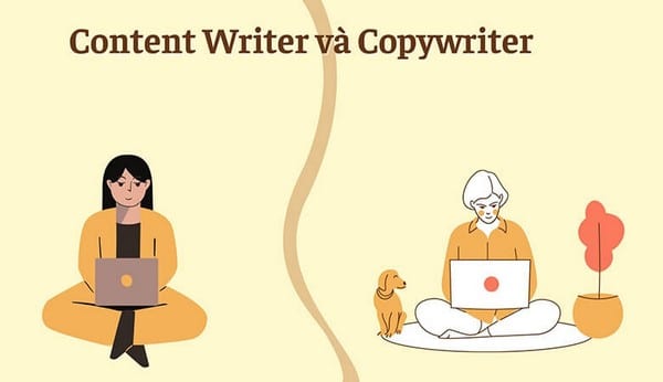 Vậy Copywriter và Content Writer có gì khác biệt?