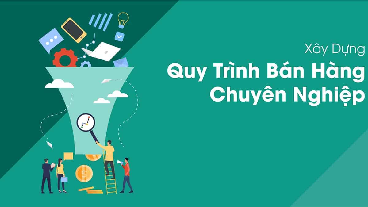 Tìm Hiểu Các Bước Của Sơ Đồ Quy Trình Bán Hàng Hiệu Quả