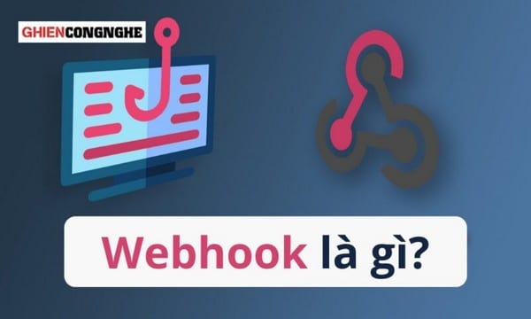 Webhook là gì? 