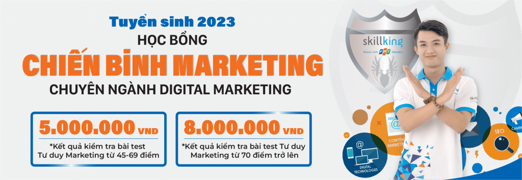 Học bổng chiến binh digital marketing 2023