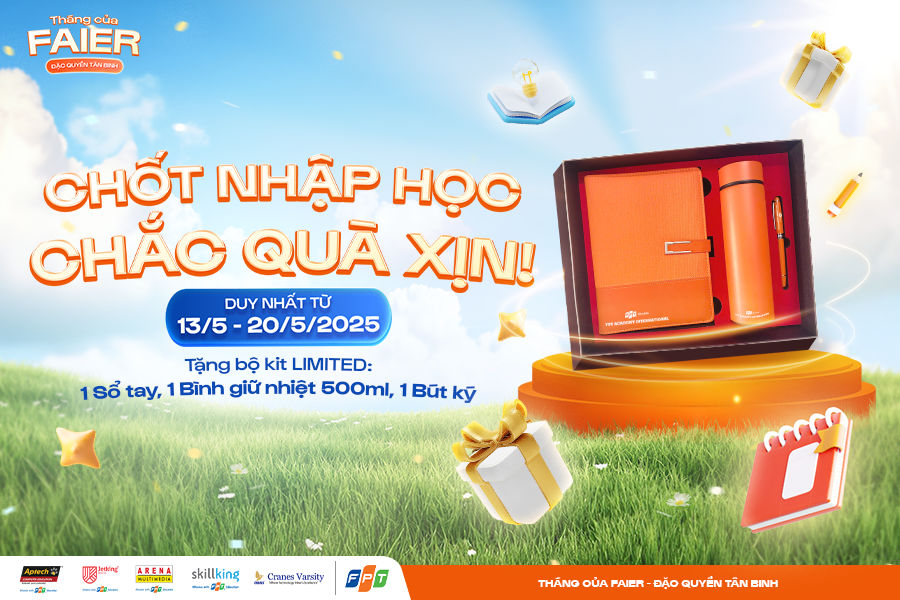 GẤP ĐÔI ƯU ĐÃI - Combo bộ quà tặng LIMITED dành riêng cho FAIER chốt nhập học sớm tại FPT Arena Multimedia 1 Chốt nhập học, chắc quà sịn chỉ có tại FPT Arena Multimedia