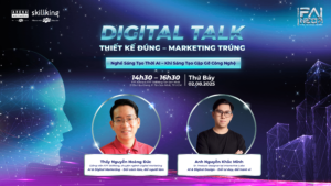 Digital Talk “Thiết kế Đúng – Marketing Trúng”