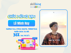 Lê Minh Huy – FPT Skillking TP. HCM