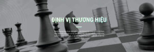 Định vị thương hiệu là gì