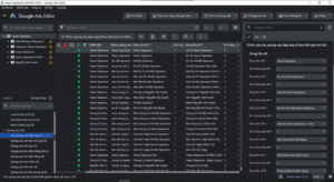 Nhóm Sử dụng Google Ads Editor để đẩy từ khóa, các mẫu quảng cáo, tiện ích mở rộng nhằm tiết kiệm thời gian và quản lý toàn diện chiến dịch 