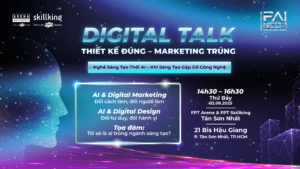 Digital Talk: Thiết kế Đúng – Marketing Trúng