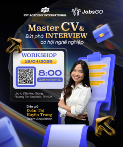 Workshop: Master CV & Interview - Bứt phá cơ hội nghề nghiệp 1 poster 3